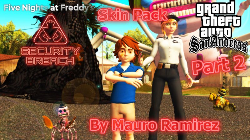 GTA San Andreas Five Nights at Freddy's Security Breach (FNAF SB) Skin Pack  Part 2 Mod 