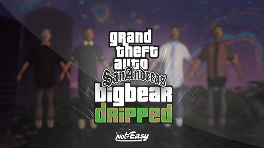 Big Bear Dripped [Skinny]