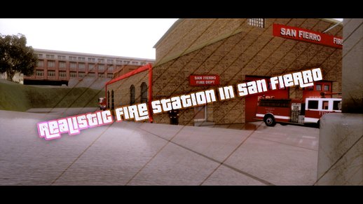 Realistic Fire Station In San Fierro