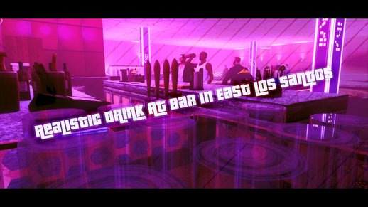 Realistic Drink At Bar In East Los Santos
