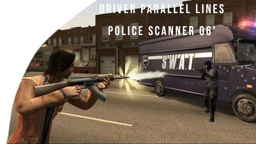 Driver Parallel Lines Police Scanner