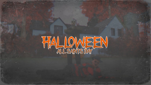 Halloween: All Saints Day