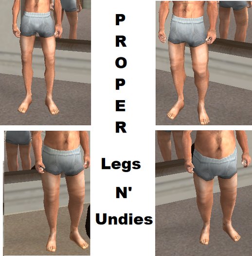 Proper Legs and Undies