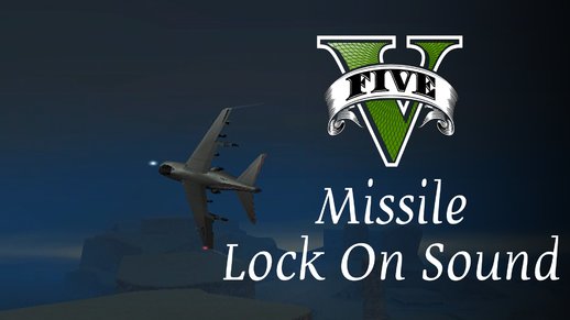 GTA: V Missile Lock On Sound for San Andreas