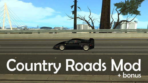 Country Roads Mod + Bonus