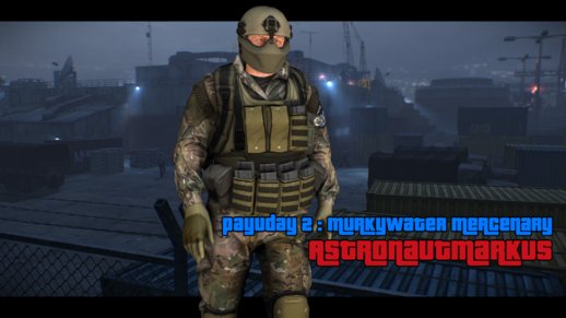 PAYDAY 2 - Murkywater mercenary