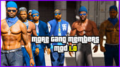 More Gang Members 1.3