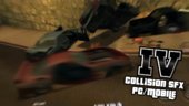 GTA IV Collision SFX Mod V2.5 For PC/Mobile