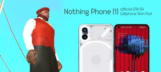 Nothing Phone (1) Official Cellphone Skin Mod