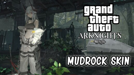 [Arknights] Mudrock Skin