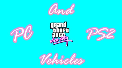 PC/PS2 Vehicles For Android