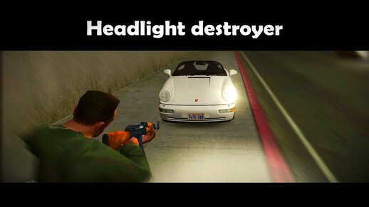 Headlight Destroyer v1.1