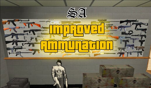Improved Ammunation