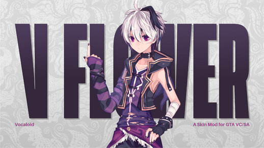 [Vocaloid] V Flower