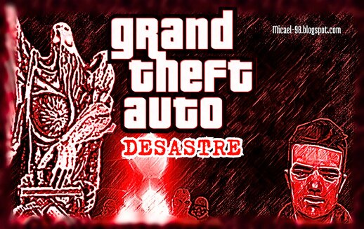 GTA Desastre - Mod Completo