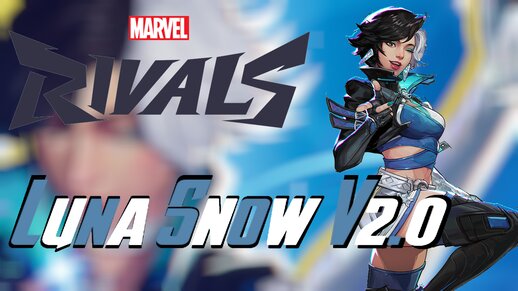 Marvel Rivals Luna Snow v2.0