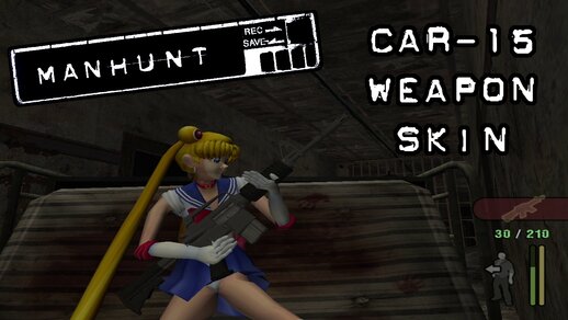Manhunt Car-15 Weapon Skin