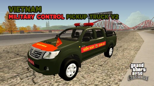 Vietnamese Military Control Pickup Truck V2 - Xe Kiểm Soát Quân Sự Việt Nam V2