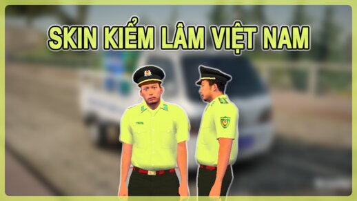 Vietnamese Forest Ranger Skin - Skin Kiểm Lâm Việt Nam