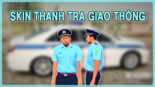 Vietnamese Road and Transport Inspectorate Skin - Skin Thanh Tra Giao Thông Việt Nam