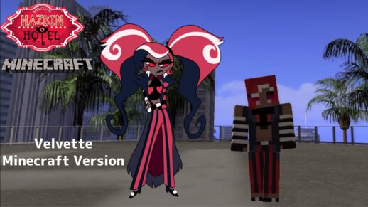Velvette (Hazbin Hotel) Minecraft Version